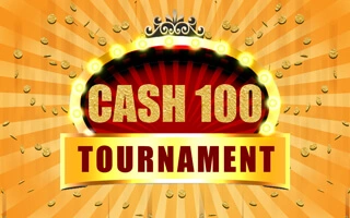 Cash 100 Tournament