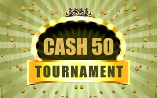 Cash 50 Tournament